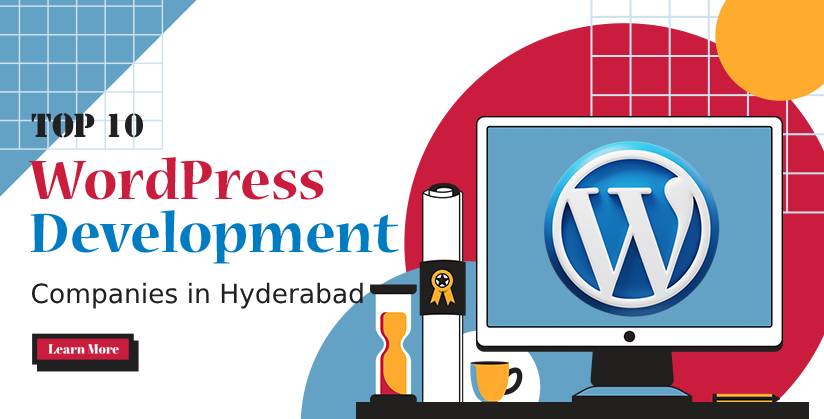 top 10 WordPress Development Companies in Hyderabad