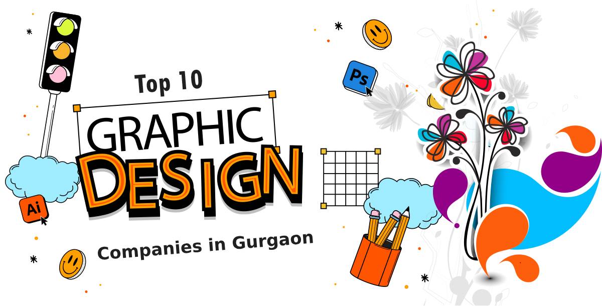 Top 10 Graphic Design Companies in Gurgaon