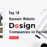 Top Dynamic Website Design Companies in Faridabad