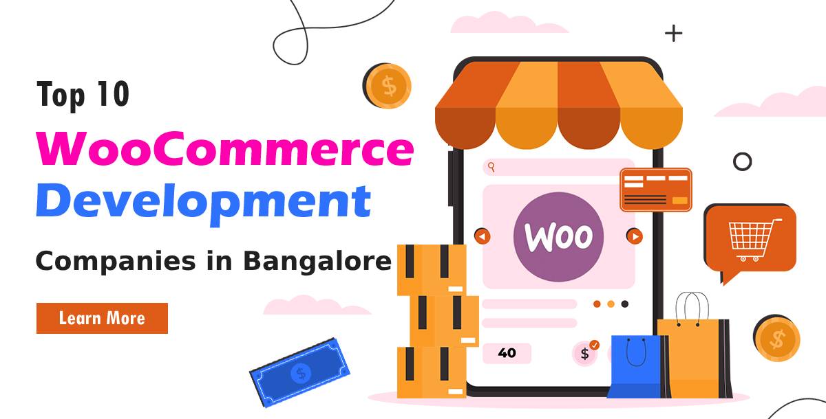 Top WooCommerce Development Companies in Bangalore
