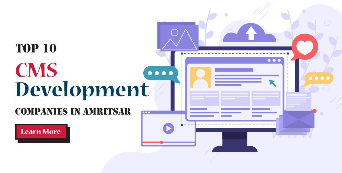 CMS Development Companies in Amritsar