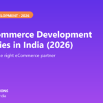 Best eCommerce Development Companies in India 2026