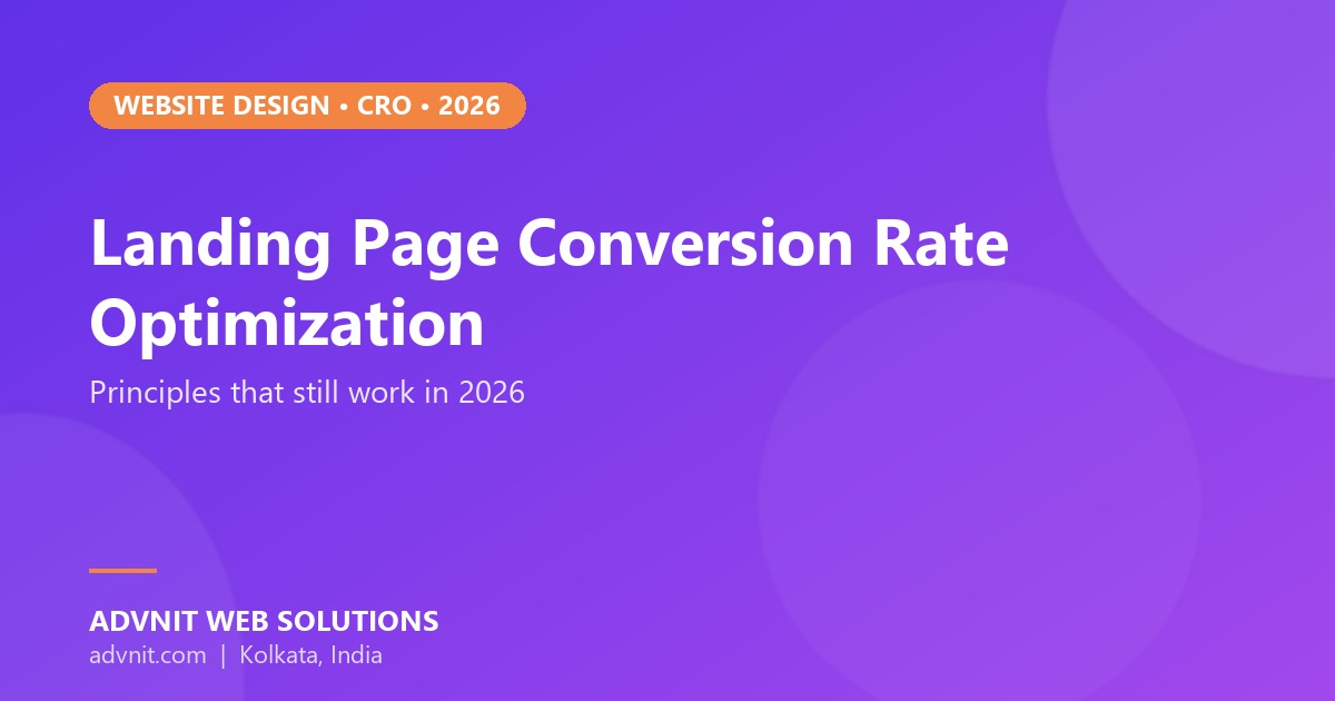 Landing page conversion rate optimization checklist 2026 - Advnit Web Solutions