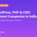 Best WordPress, PHP and CMS Development Companies in India 2026
